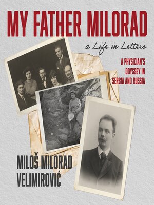 cover image of My Father Milorad, a Life in Letters